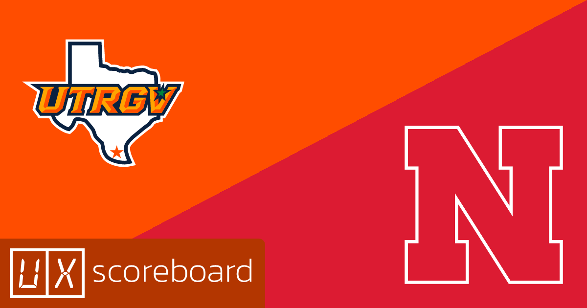 UT Rio Grande Valley Vaqueros vs Nebraska Cornhuskers game highlights
